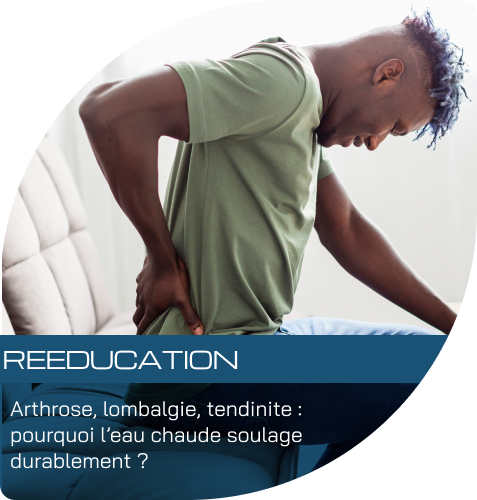Arthrose, lombalgie, tendinite : pourquoi l’eau chaude soulage durablement ?