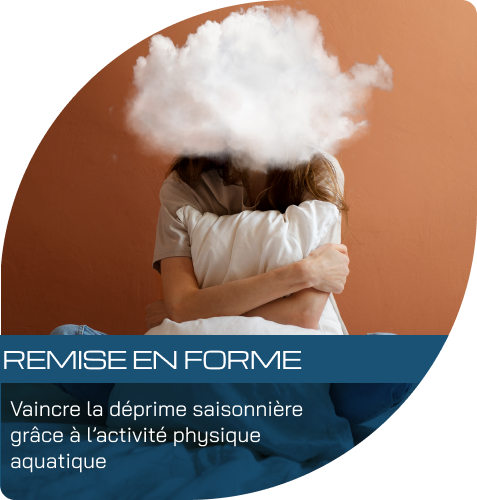 Vaincre la déprime saisonnière grâce à l’activité physique aquatique
