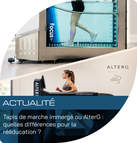 Tapis de marche immergé ou AlterG : quelles différences pour la rééducation ?